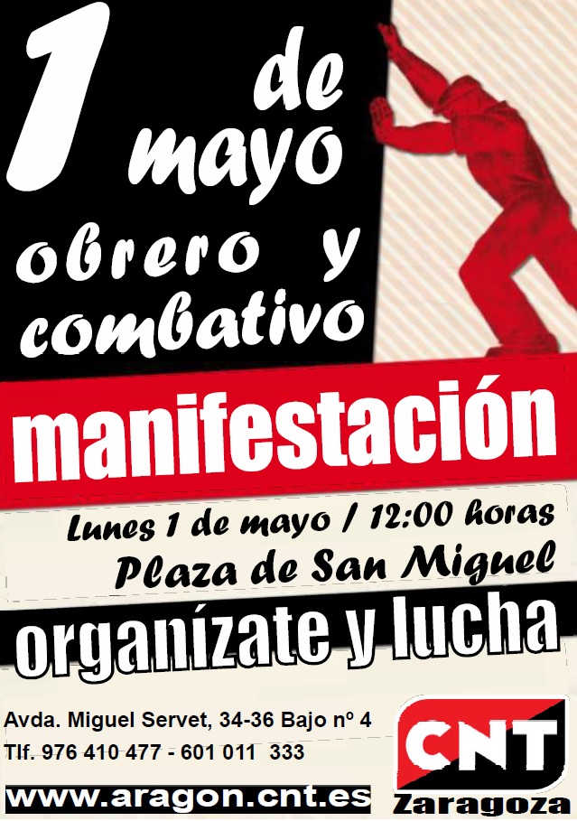 [CNT-Zaragoza] Manifestación del 1º de mayo, plaza San Miguel a las 12 horas