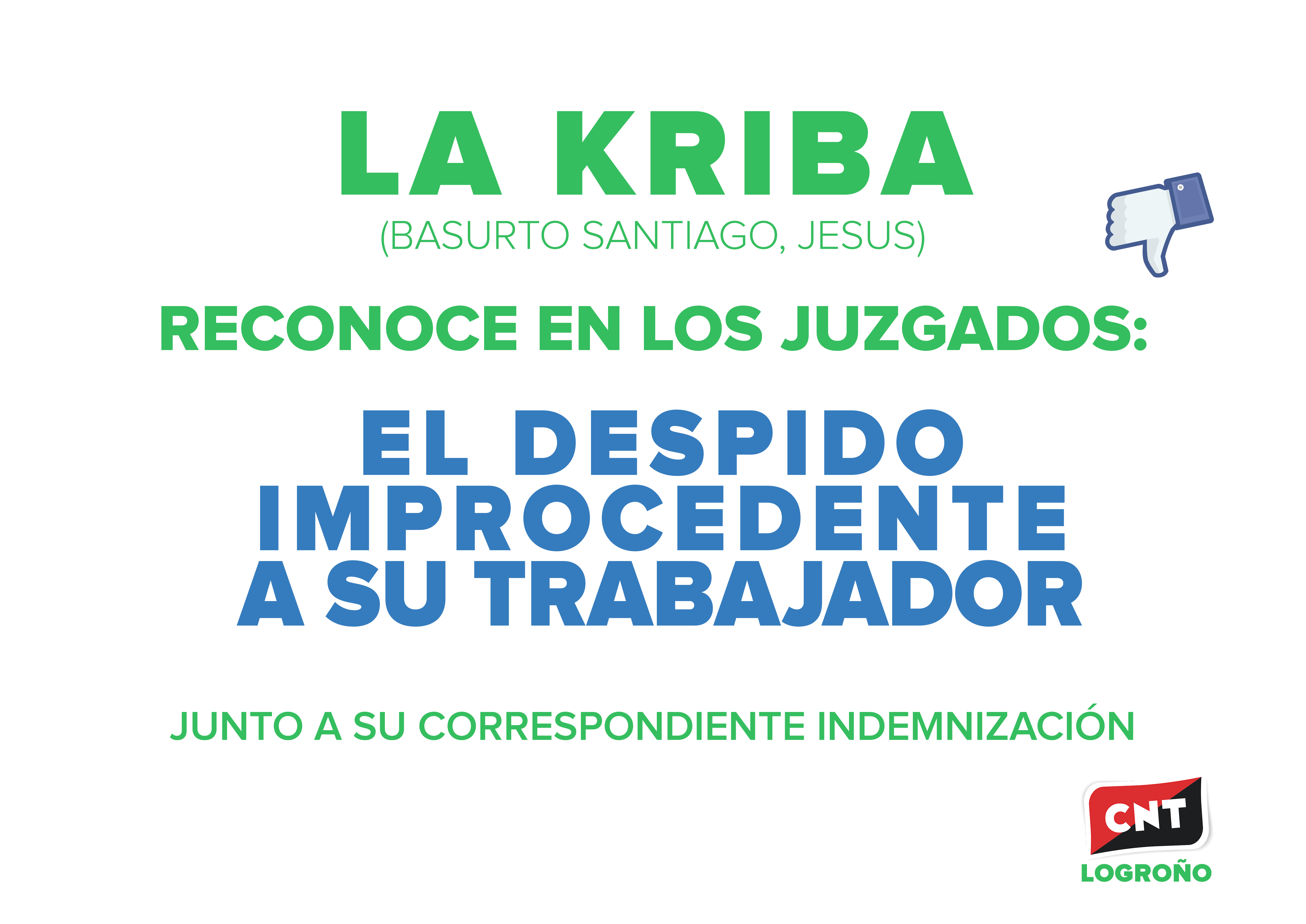 La Kriba (empresa Basurto Santiago Jesus) reconoce en los juzgados la improcedencia del despido de su trabajador