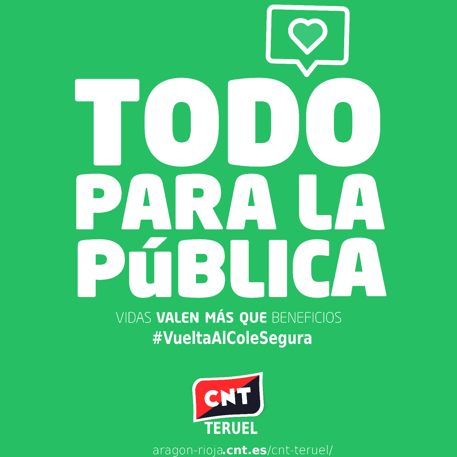 CNT Teruel en apoyo a la huelga educativa del 18 de septiembre ante la falta de medidas de seguridad.