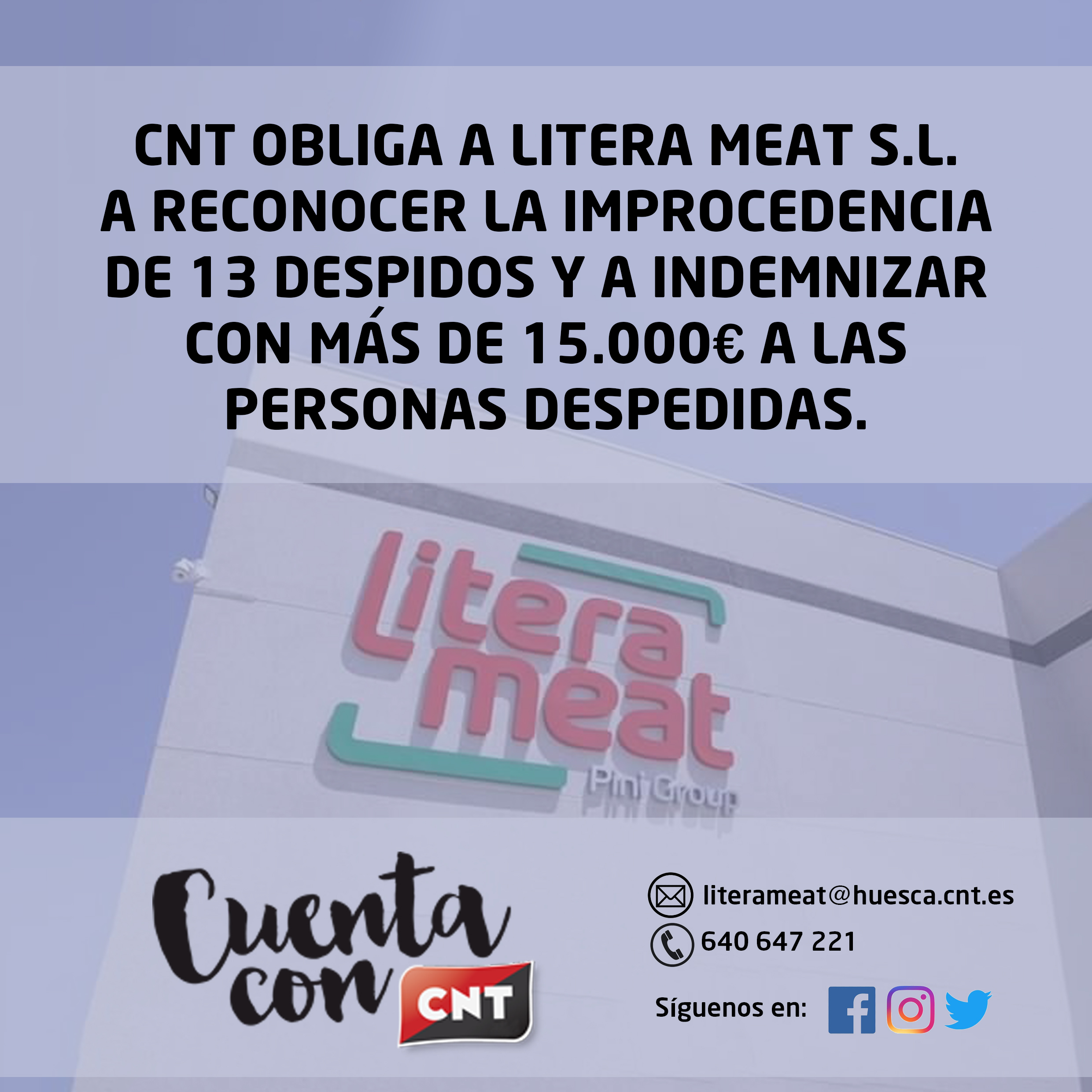 CNT obliga a Litera Meat S.L. a reconocer como improcedentes 13 despidos