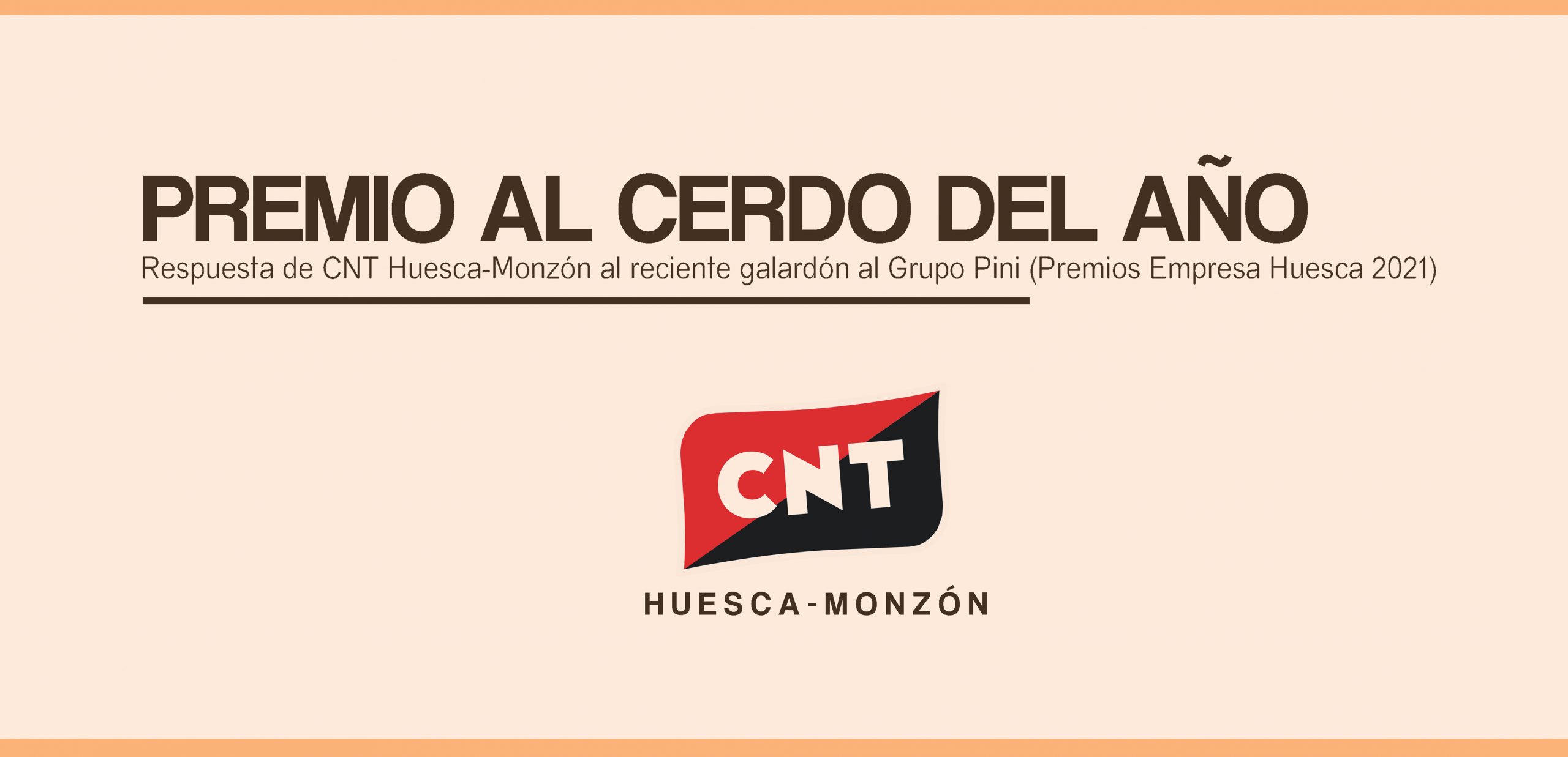 [CNT Huesca-Monzón] PREMIO AL CERDO DEL AÑO