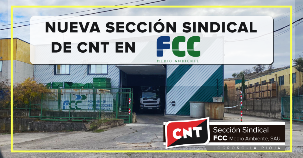 Nueva sección sindical de CNT Logroño en FCC Medio Ambiente