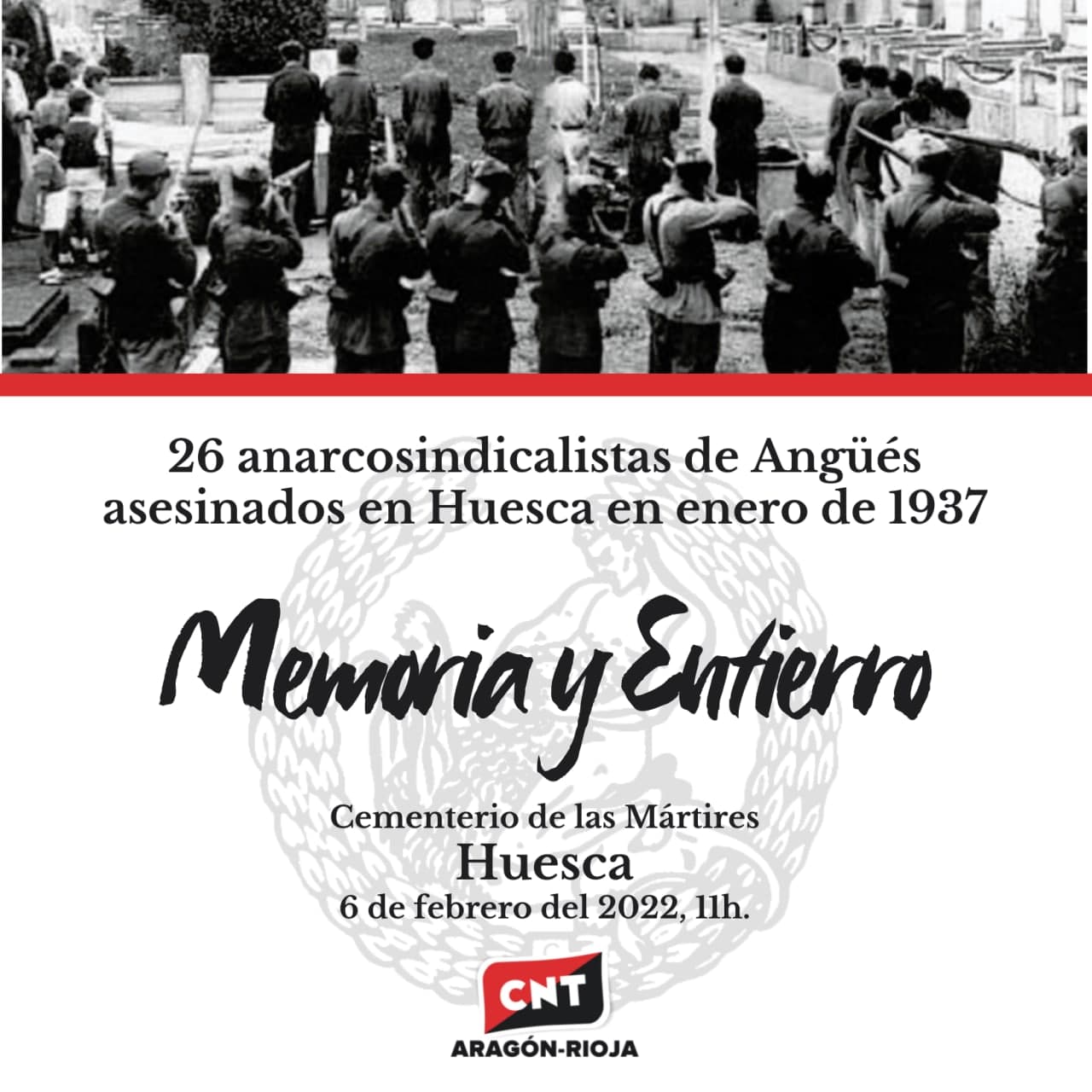 Homenaje en el Cementerio Las Mártires de Huesca a los compañeros de Angüés asesinados por el fascismo