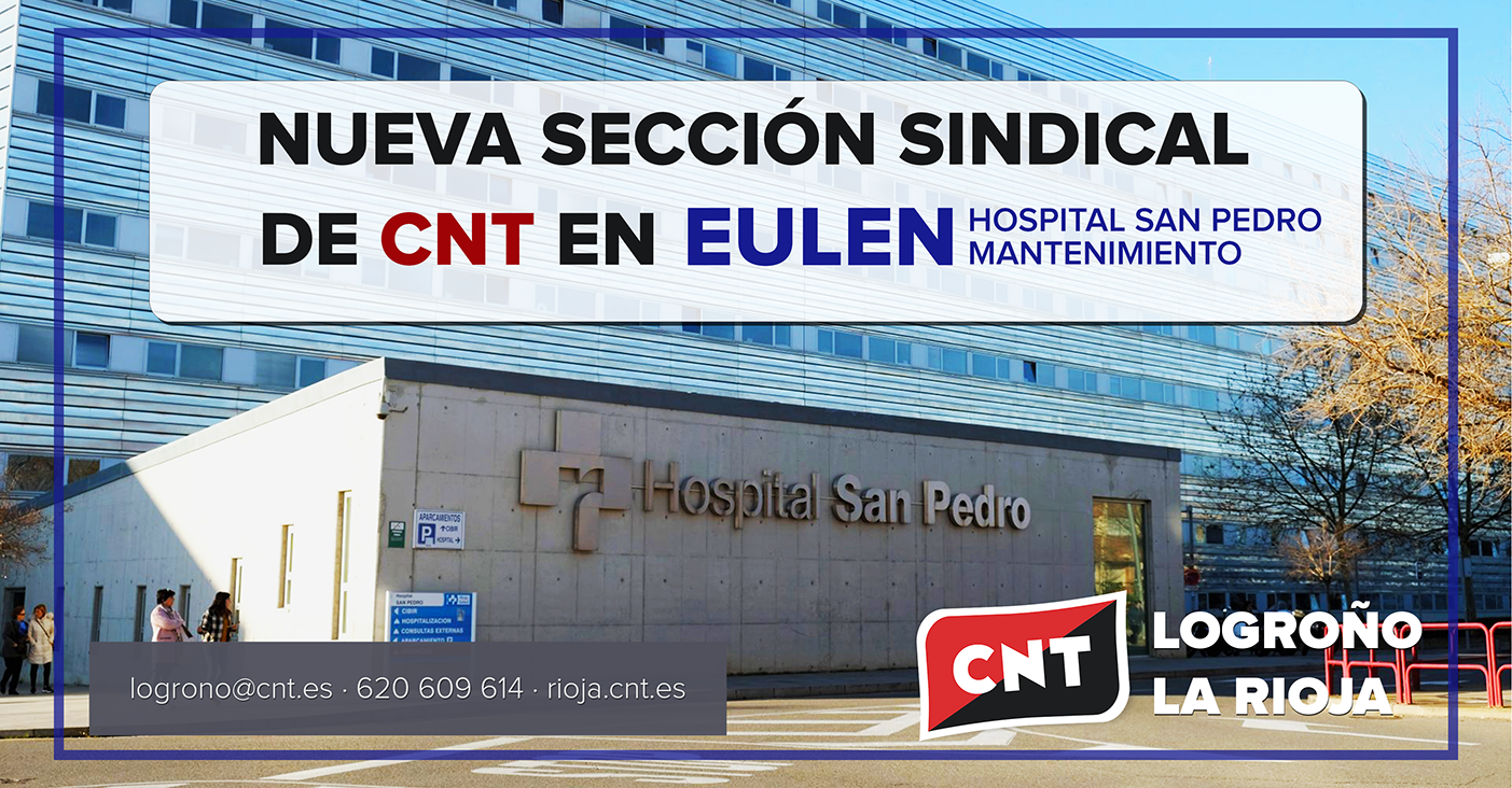 Nueva Sección Sindical de CNT en EULEN en el Hospital San Pedro