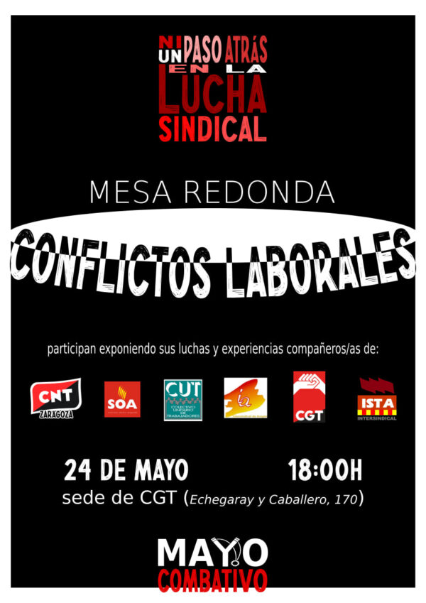 MAYO COMBATIVO: MESA REDONDA CONFLICTOS LABORALES