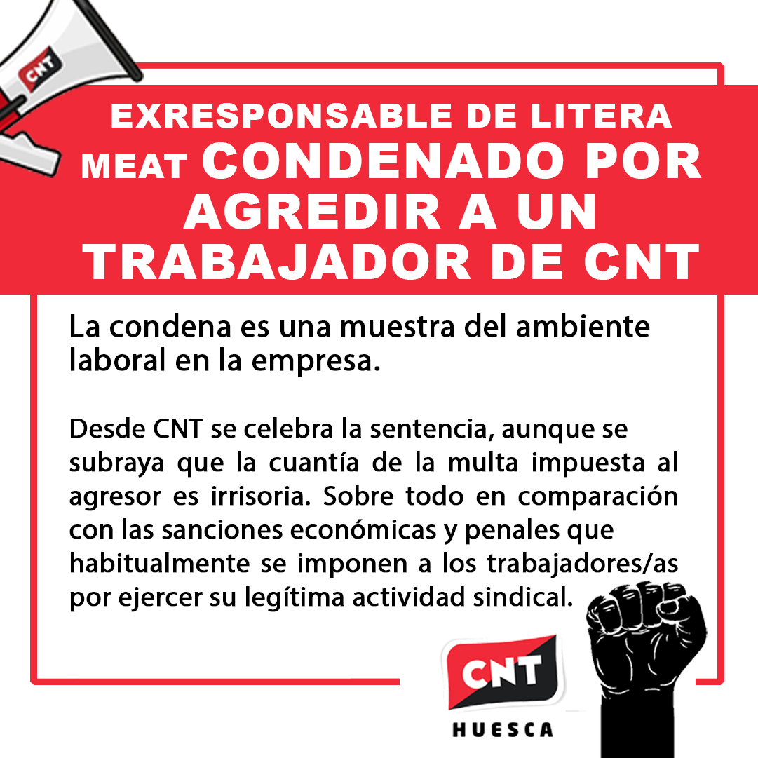 Exresponsable de Litera Meat condenado por agredir a un trabajador de CNT