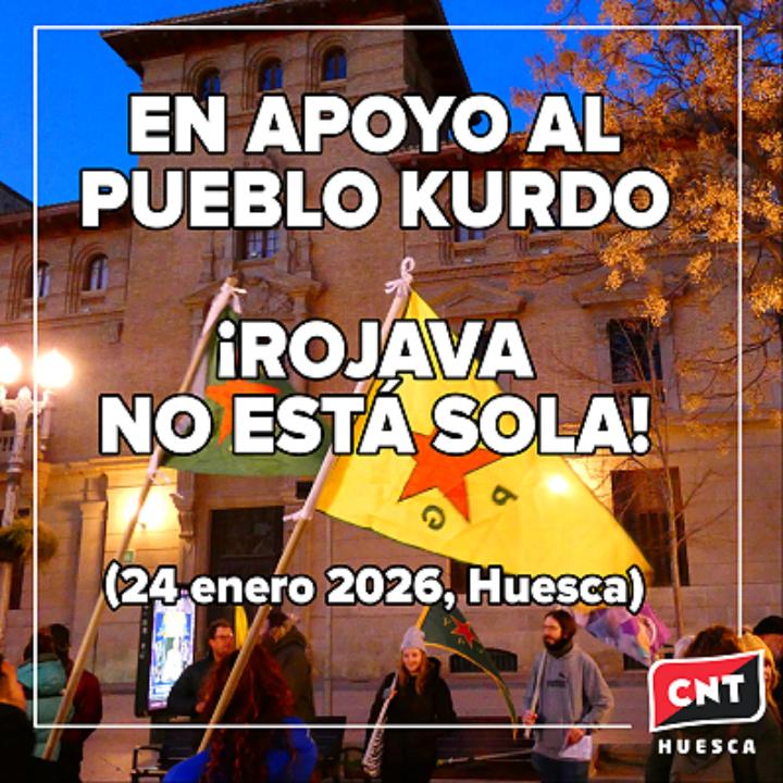 📹CONCENTRACIÓN «ROJAVA NO ESTÁ SOLA»  [Huesca]