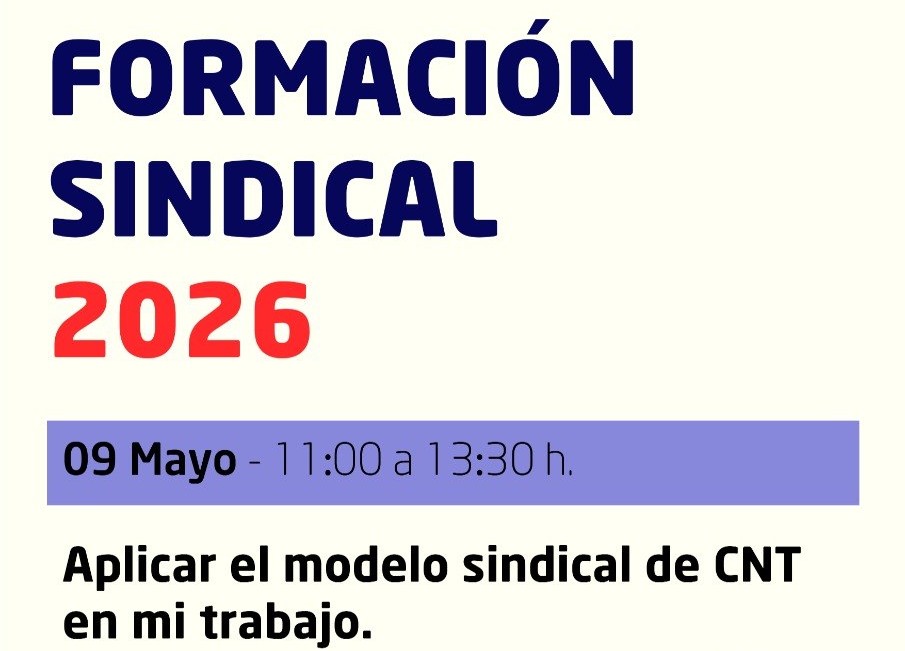 Formación sindical 2026 de CNT La Rioja: Aplicar el modelo sindical de CNT en mi trabajo