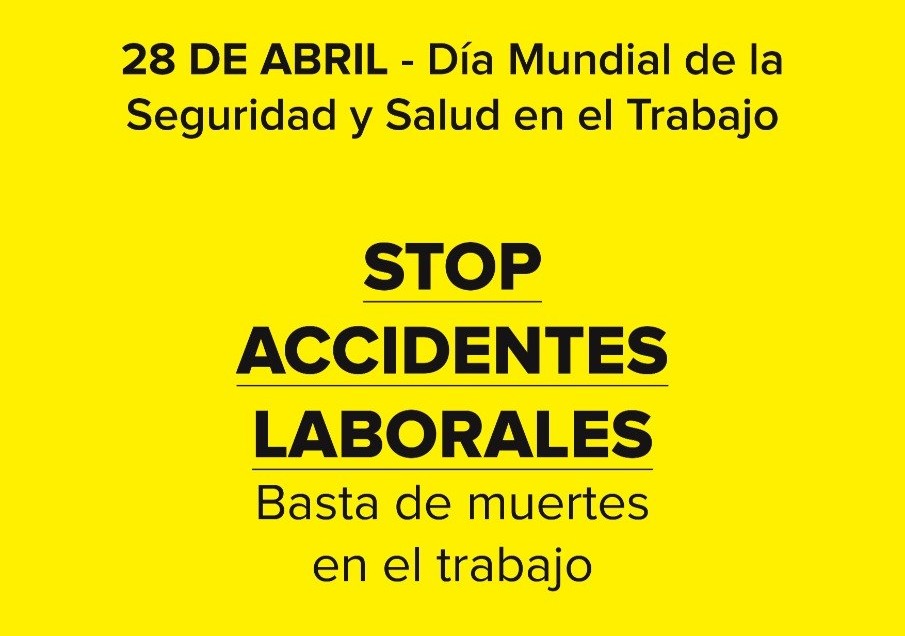 Manifestación 28 de abril por el Día Mundial de la Seguridad y Salud en el Trabajo
