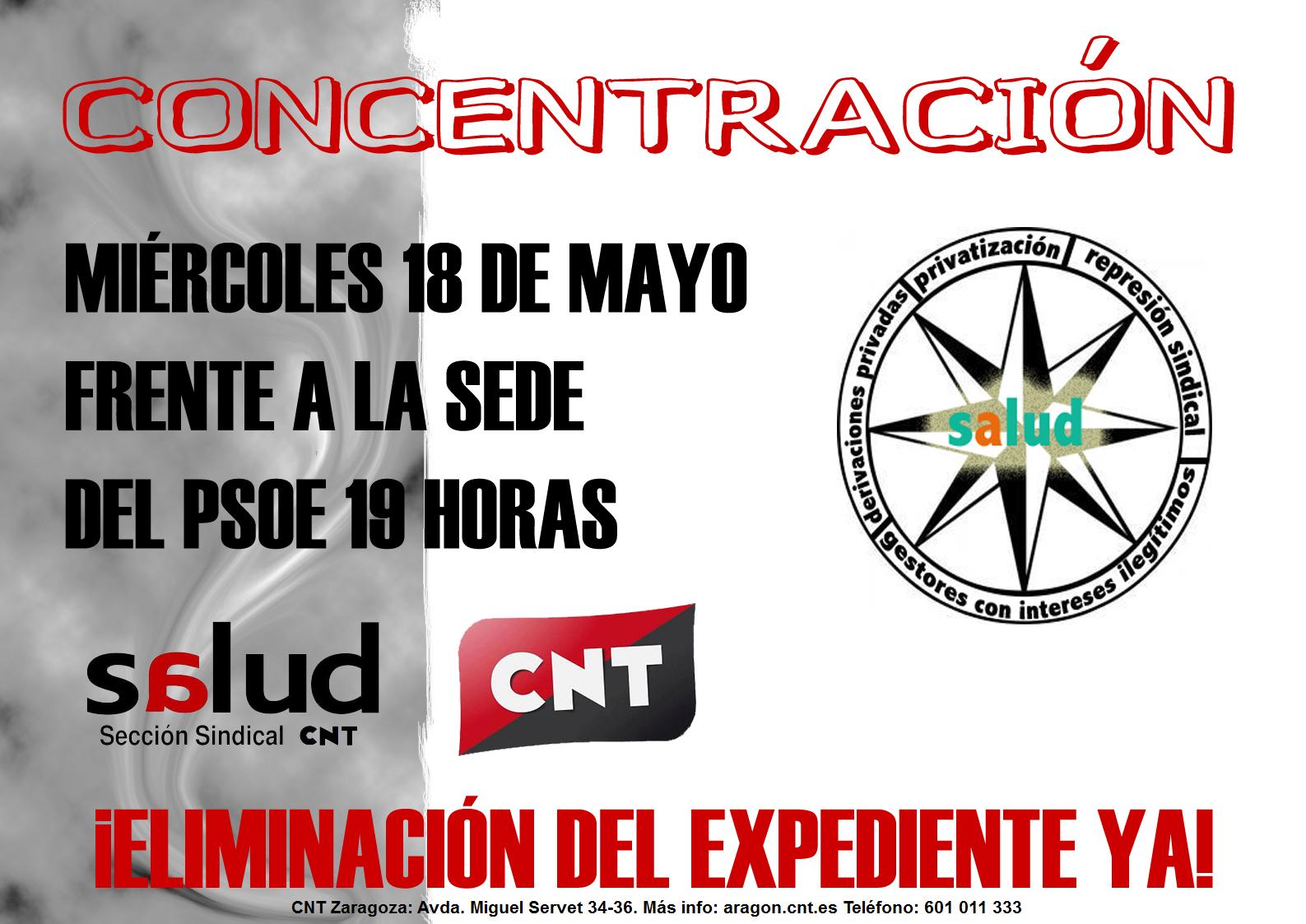 [CNT-SALUD] Concentraciones todos los miércoles frente a la sede del PSOE: ¡Retirada del expediente YA!