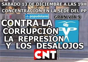 [CNT-Zaragoza] Concentración 13-D contra la corrupción, la represión y los desalojos