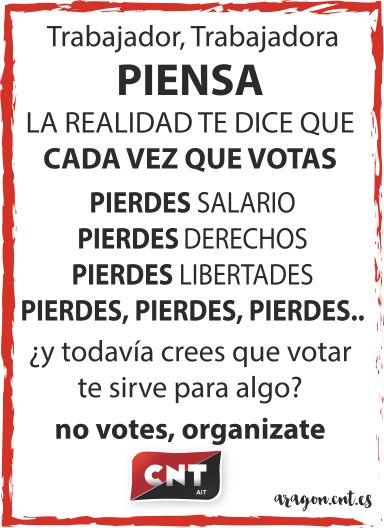 [CNT-Zaragoza] Campaña por la Abstención Activa ante las elecciones generales del 20D