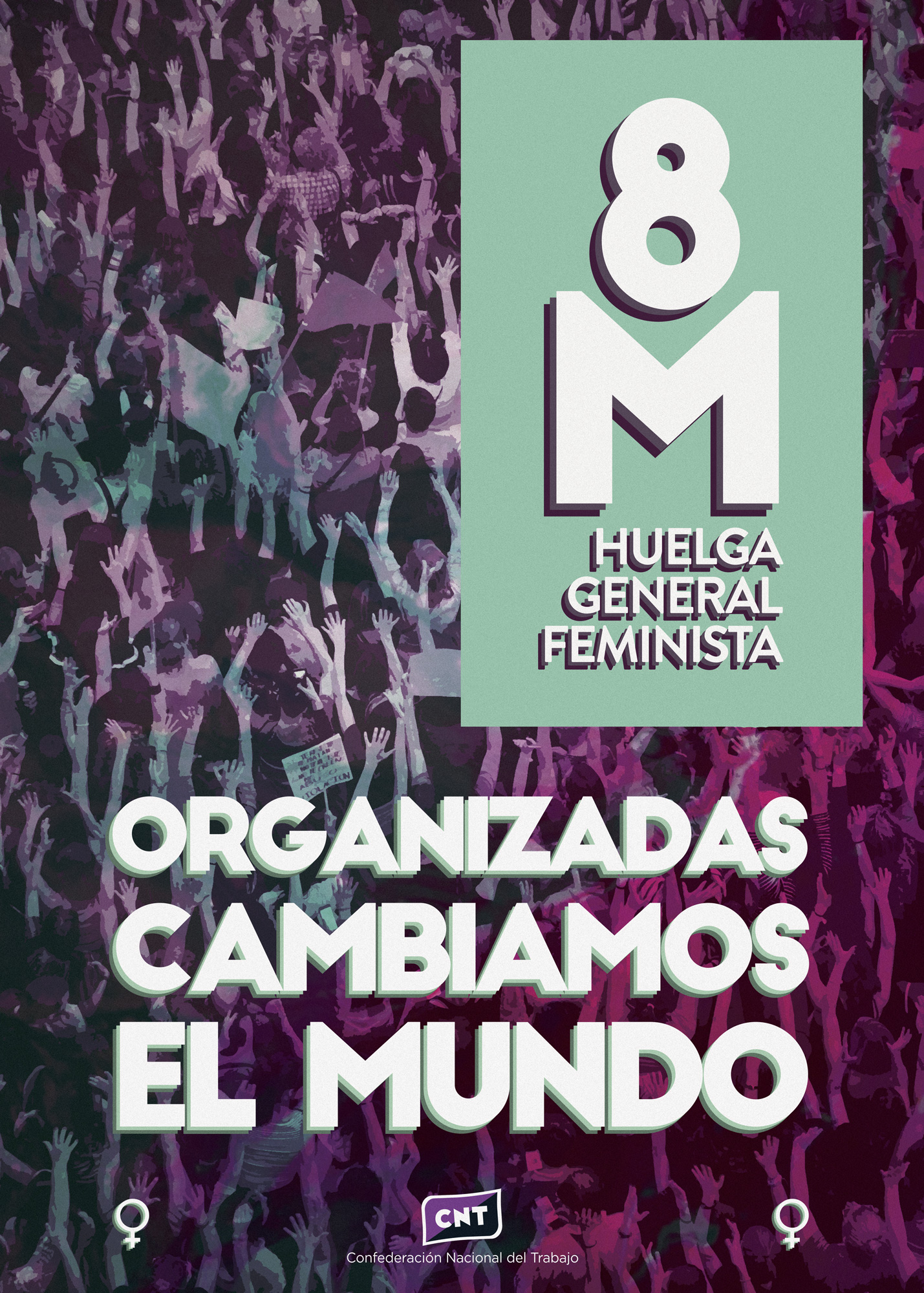 CNT convoca formalmente huelga general feminista para el próximo 8 de marzo