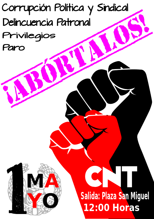[CNT-Zaragoza] Manifestación Primero de Mayo 12:00 desde plaza San Miguel
